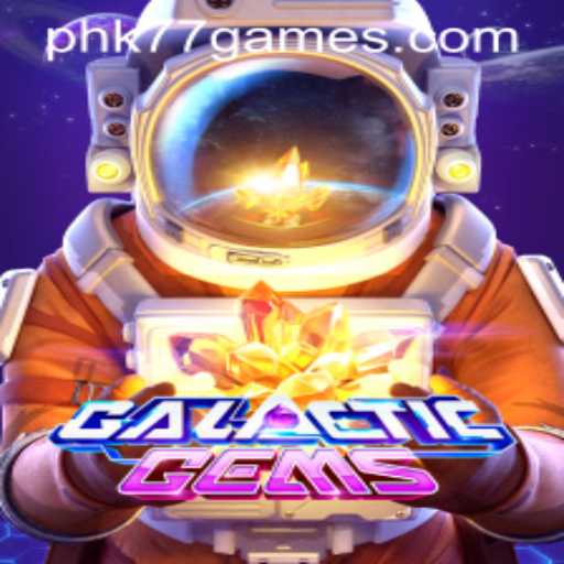 Exploring GalacticGems